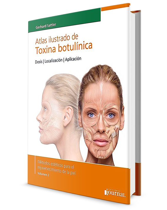 Atlas Ilustrado de Toxina Botulínica. Dosis, Localización, Aplicación (Métodos Estéticos para el Rejuvenecimiento de la Piel, Vol. 2)