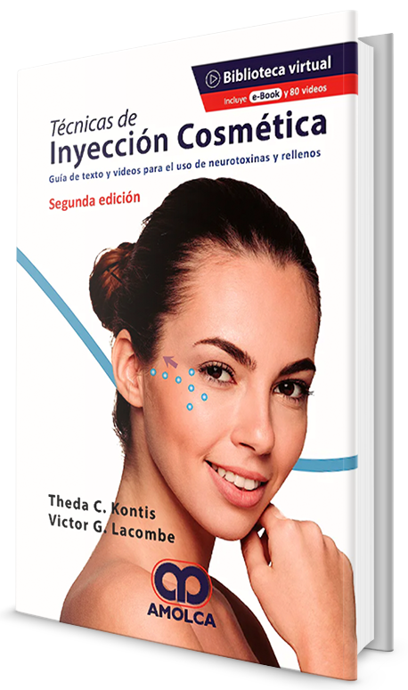 Técnicas de Inyección Cosmética. Guía de Texto y Video para el Uso de Neurotoxinas y Rellenos